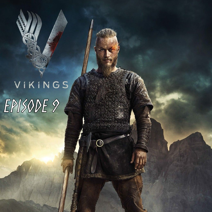 SÉRIE VIKINGS SAISON 2 ÉPISODE 9 (SO2E09) : Le Choix