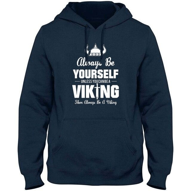 Sweat-Shirt Viking <br>Soyez Toujours Vous-Même</br> Viking Shop