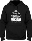 Sweat-Shirt Viking Soyez Toujours Vous-Même Viking Shop