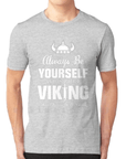 T-shirt Viking Soyez toujours vous-même Viking Shop